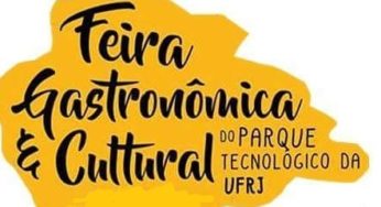 A Feira Gastronômica e Cultural acontecerá no Parque da UFRJ, em setembro