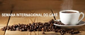 Semana Internacional do Café ( http://www.proximaparada.blog.br)