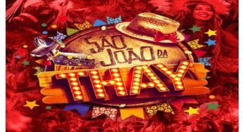 Ingressos disponíveis para o São João da Thay 2020