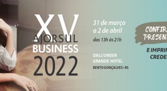 Confira as datas da Ajorsul business 2022 de Bento Gonçalves