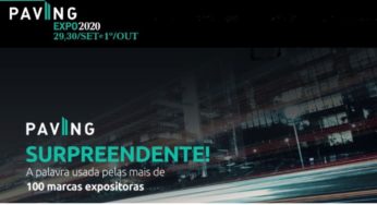 Paving Expo 2020 terá nova data, confira as informações