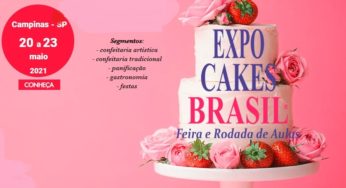 Expo Cakes Brasil 2021 será realizada em maio, veja mais informações