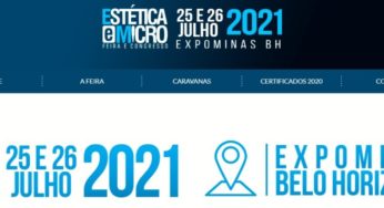 Estética e Micro 2021 será em julho, confira as informações