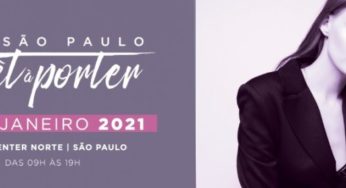 São Paulo Prêt-à-Porter 2021 será em janeiro, confira as informações
