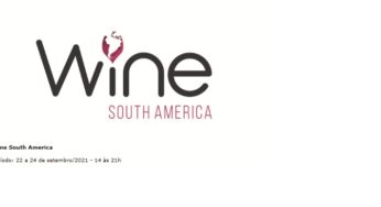 Wine South America 2021 será em setembro, confira os detalhes