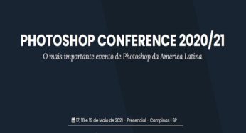 PHOTOSHOP CONFERENCE 2021 será em maio, veja os detalhes