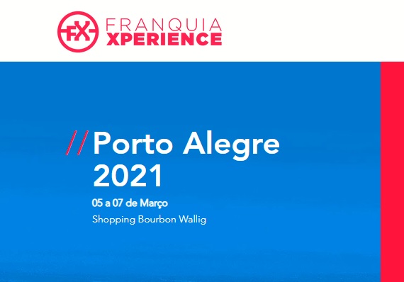FRANQUIA XPERIENCE 2021 Porto Alegre