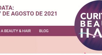 Curitiba Beauty Hair 2021 será em agosto, veja mais detalhes