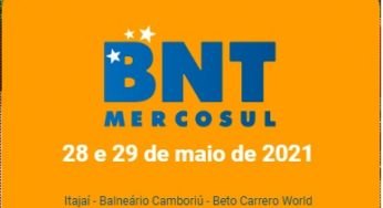 BNT Mercosul 2021 será em maio, veja mais detalhes