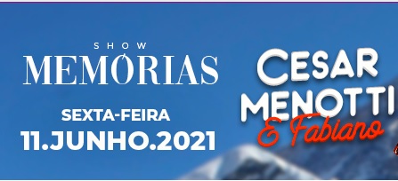Show César Menotti & Fabiano 2021 - Criciúma / SC