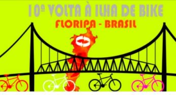 10ª VOLTA À ILHA DE BIKE – FLORIPA 2021 será em abril, veja como se inscrever