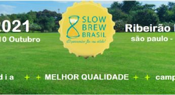 Slow Brew Brasil 2021 será em outubro, veja mais detalhes