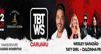 Ingressos para o TBT WS Caruaru 2022