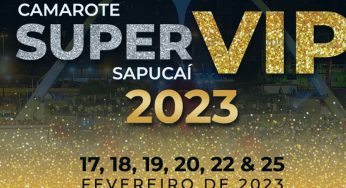 Atrações e ingressos para o Camarote Super Vip Sapucaí 2023