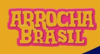 Ingressos para o Arrocha Brasil 2023