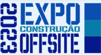 Expo Construção Offsite 2023 será em maio e junho, veja mais detalhes
