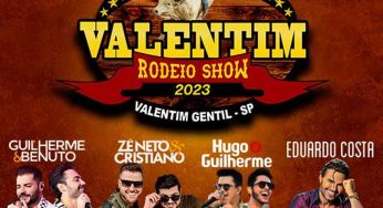 Confira os shows do Valentin Rodeio Show 2023