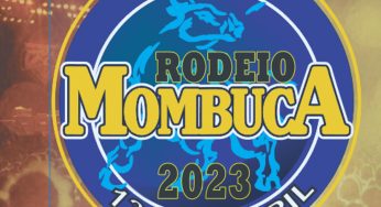 Começa hoje (13), o Rodeio de Mombuca 2023, veja as atrações