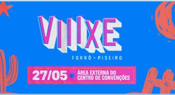 Ingressos para o ViiiXE Forró e Piseiro 2023