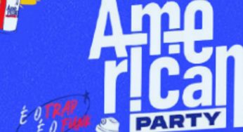 Ingressos para o American Party 2023