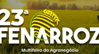 Fenarroz 2023 será em junho, veja a programação