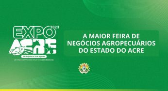 ExpoAcre 2023: veja as atrações confirmadas