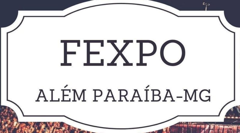FEXPO 2023 em Além Paraíba: veja as atrações (imagem: Divulgação)