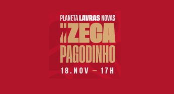Planeta Lavras Novas-Zeca Pagodinho: Veja como comprar seu ingresso