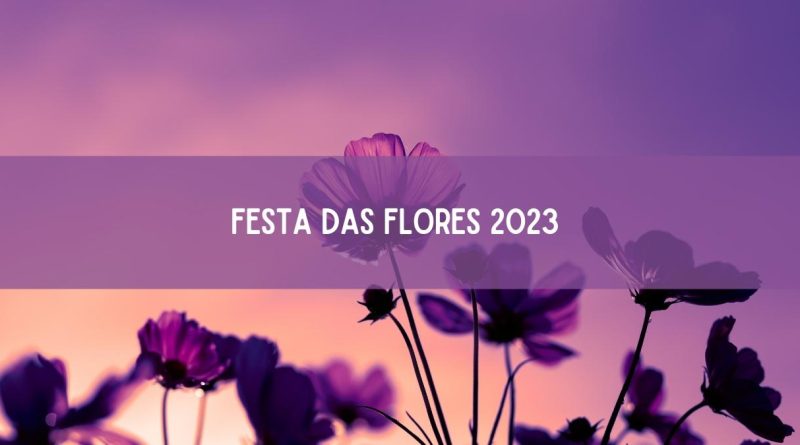 Festa das Flores 2023 em Joinville: veja as atrações (imagem: Canva)
