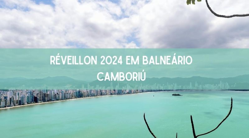 Réveillon 2024 em Balneário Camboriú terá show piromusical, confira (imagem: Canva)
