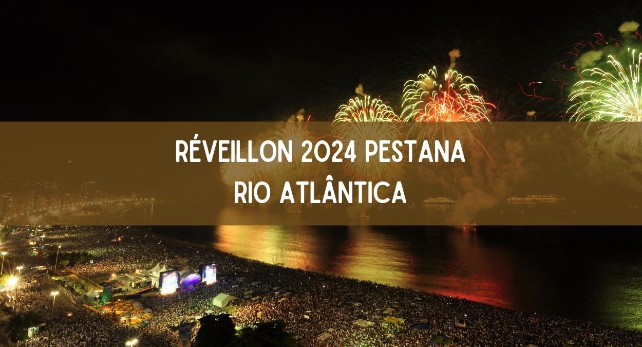 Réveillon 2024 no Pestana Rio Atlântica (imagem: Canva)