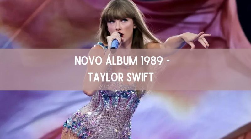 Taylor Swift relança o álbum "1989" com novas versões, confira! (imagem: Reprodução)
