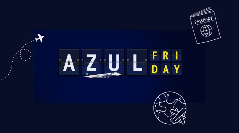 Azul Friday 2023: aproveite as melhores ofertas de passagens aéreas (imagem: Divulgação)