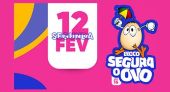 Bloco Seguro o Ovo 2024: Veja como comprar seu ingresso