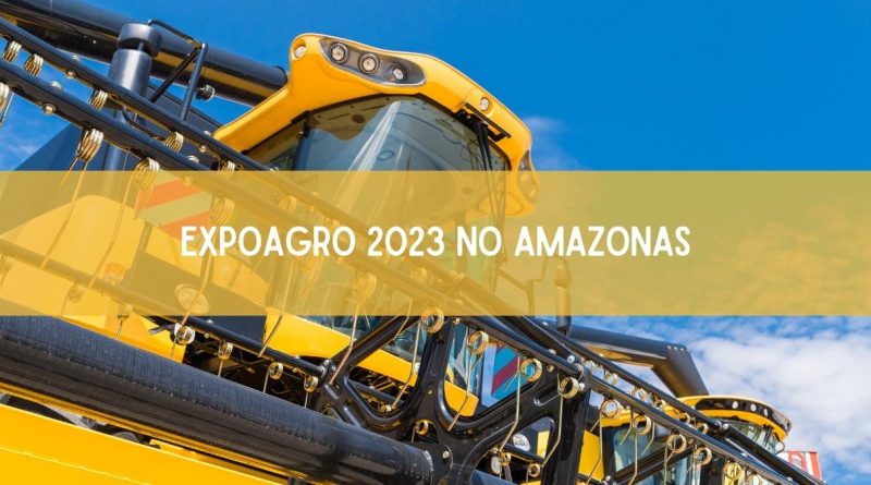 Expoagro 2023 em Manaus: veja a programação oficial (imagem: Canva)