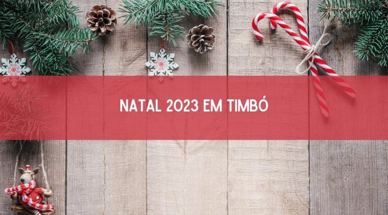 Natal 2023 em Timbó: veja a programação completa (imagem: Canva)