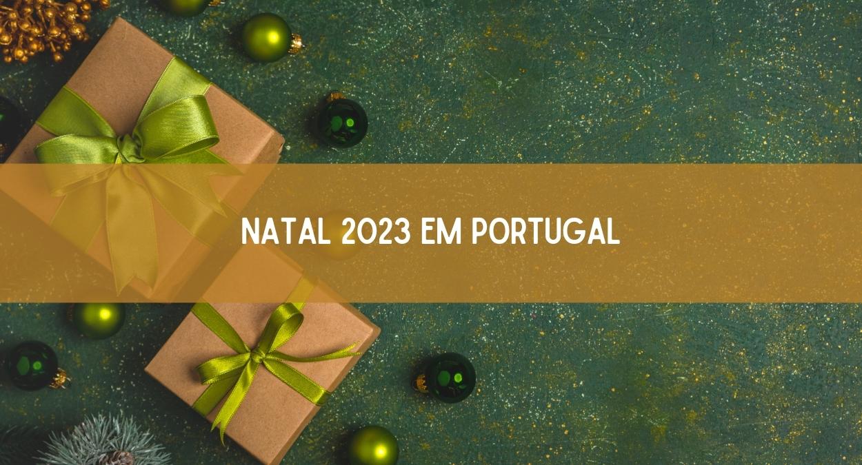 Natal em Portugal 2023 (imagem: Canva)