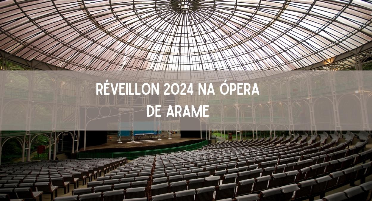 Réveillon 2024 na Ópera de Arame (imagem: Canva)