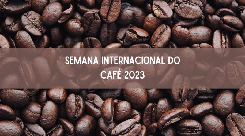 Semana Internacional do Café 2023 começa nesta quarta (8). Confira! (imagem: Canva)