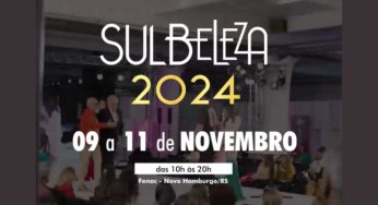 Sul Beleza 2024: Motivos para visitar e como fazer seu credenciamento
