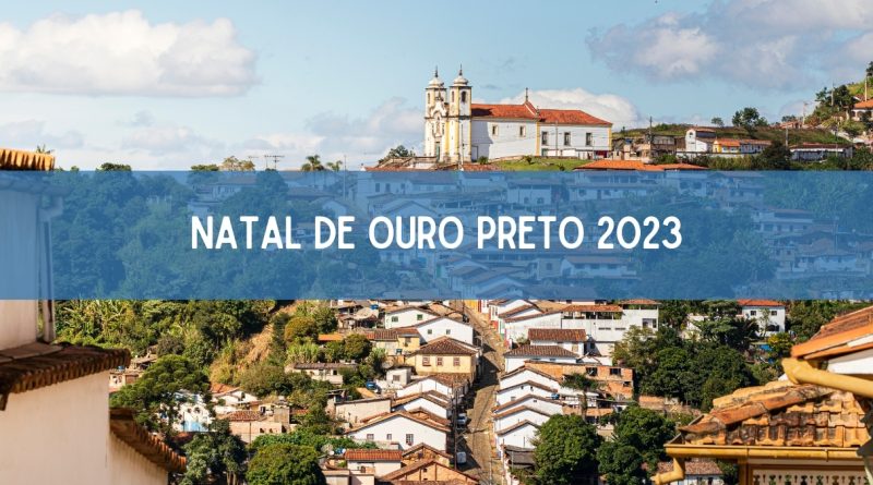 Natal de Ouro Preto 2023 começa nesta sexta, veja as atrações (imagem: Canva)