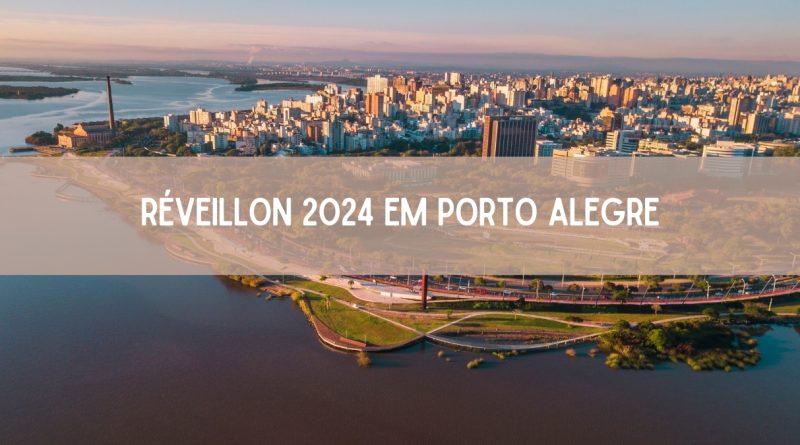 Réveillon 2024 em Porto Alegre: veja a programação confirmada (imagem: Canva)