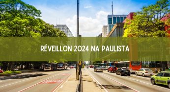 Réveillon na Paulista 2024: confira a programação