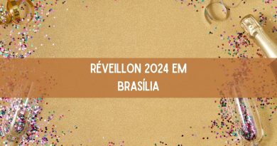 Réveillon 2024 em Brasília: confira as melhores festas (imagem: Canva)