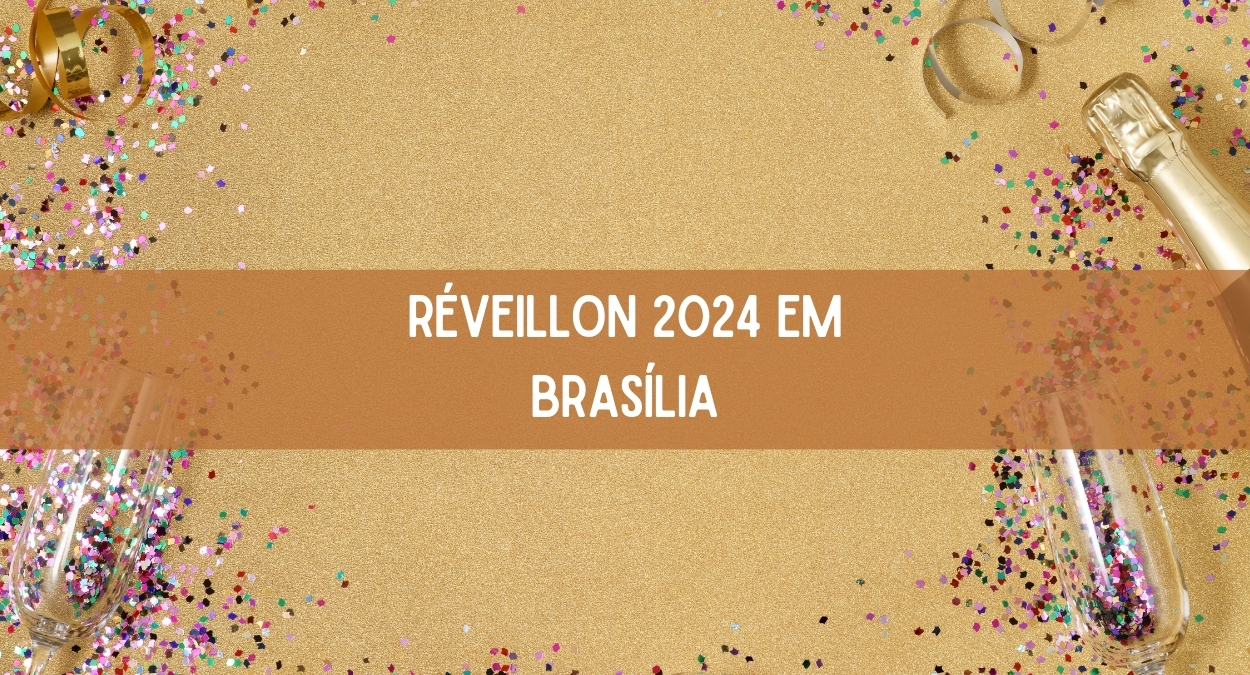 Réveillon 2024 em Brasília (imagem: Canva)