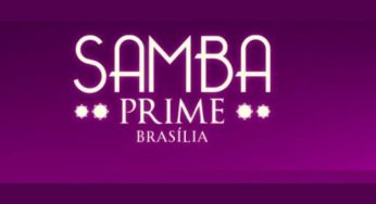 Samba Prime Brasília 2024: Atrações e ingressos