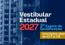 Inscrição para o 2º Exame de Qualificação da UERJ no Vestibular 2027 vai até 7 de agosto