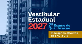 Inscrição para o 2º Exame de Qualificação da UERJ no Vestibular 2027 vai até 7 de agosto
