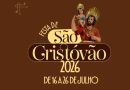 Festa de São Cristóvão 2026 terá novena, shows e comidas típicas