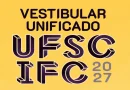 Inscrição Vestibular Unificado 2027 UFSC IFC
